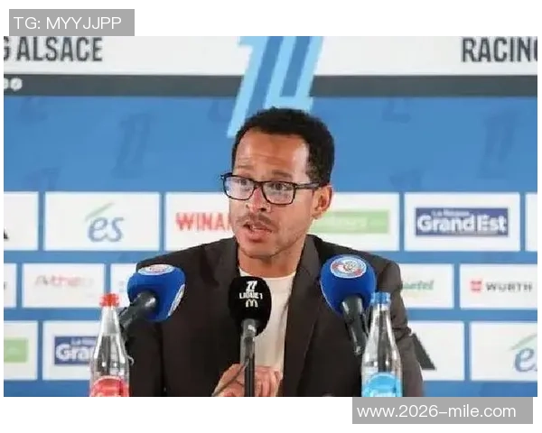 英媒称BlueCo需优先为斯特拉斯堡寻找新主帅忽视白堡本赛季表现